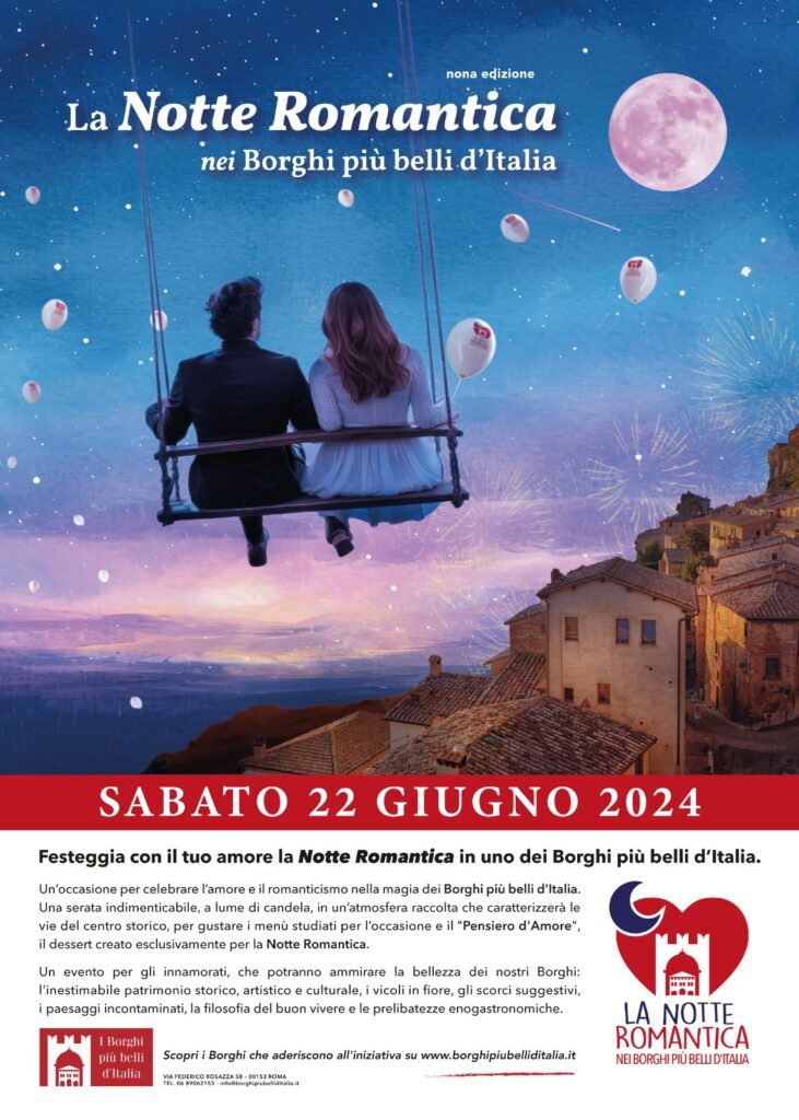 La Notte Romantica nei Borghi più belli d’Italia – 22 giugno 2024 – I ...